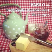 Vabilo na Tradicionalni slovenski zajtrk 2015