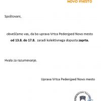 Delovanje uprave od 13.8. do 17.8.